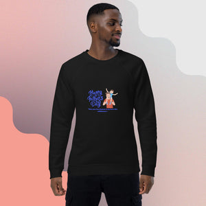 Happy Father's Day || Unisex organic raglan sweatshirt || Father's Day Gift.